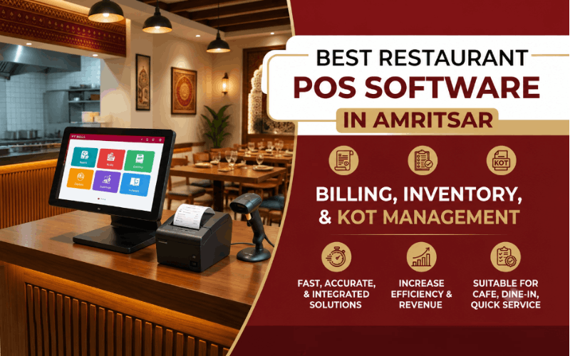 Best Restaurant POS Software in Amritsar | Billing, Inventory & KOT Management